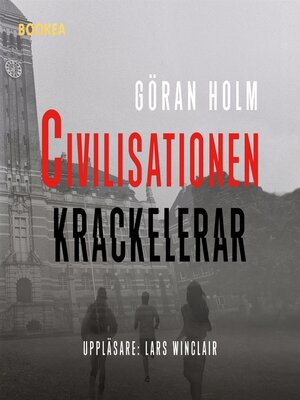 cover image of Civilisationen krackelerar